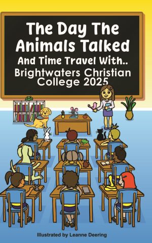 The day the animals talked, Brightwaters 2025