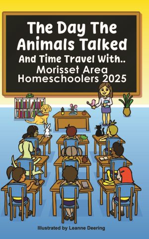 The day the animals talked, Homeschool 2025
